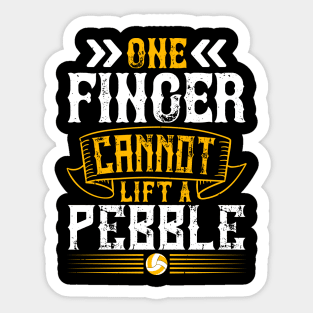 One Finger Cannot Lift A Pebble Sticker